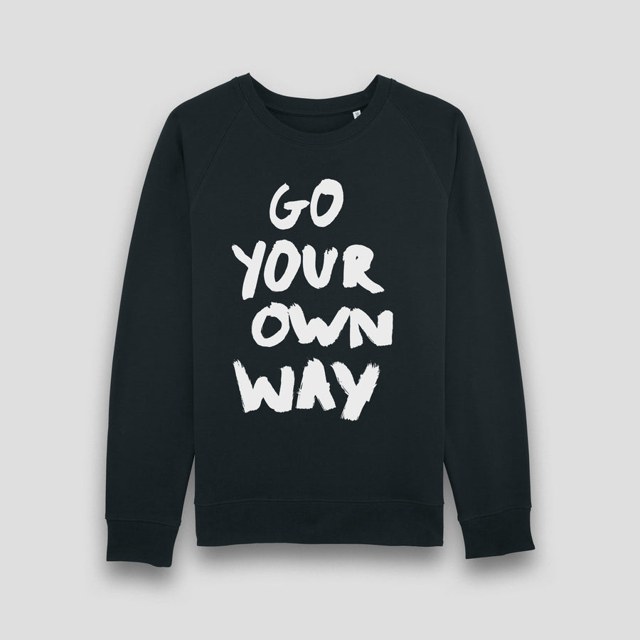 Go Your Own Way, Sweatshirt