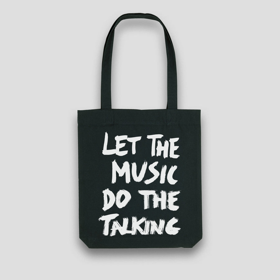 Let The Music Do The Talking, Tote Bag