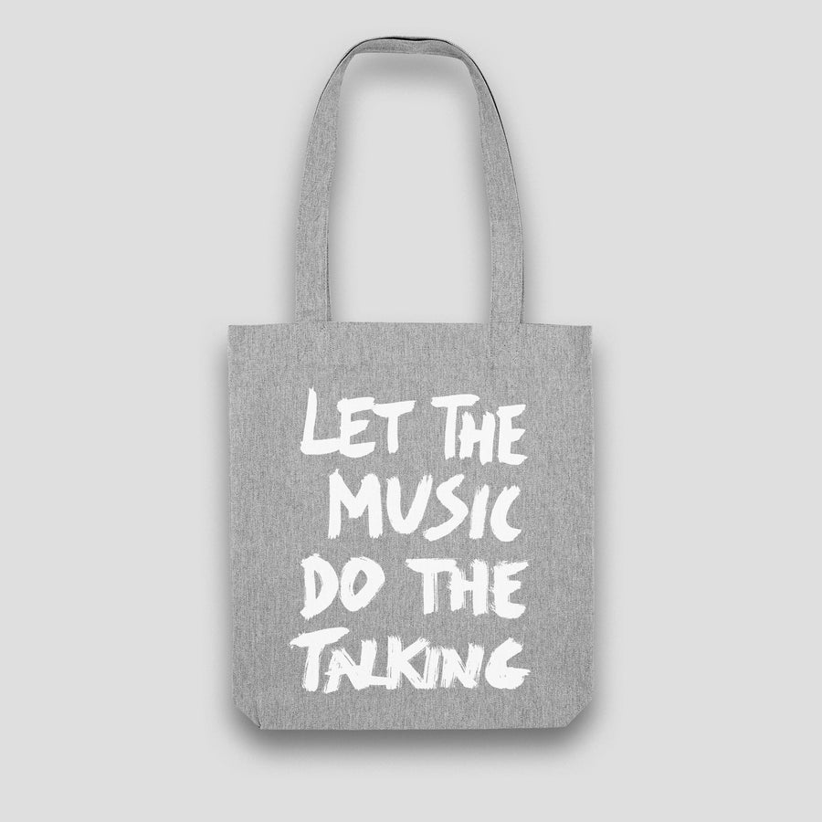 Let The Music Do The Talking, Tote Bag