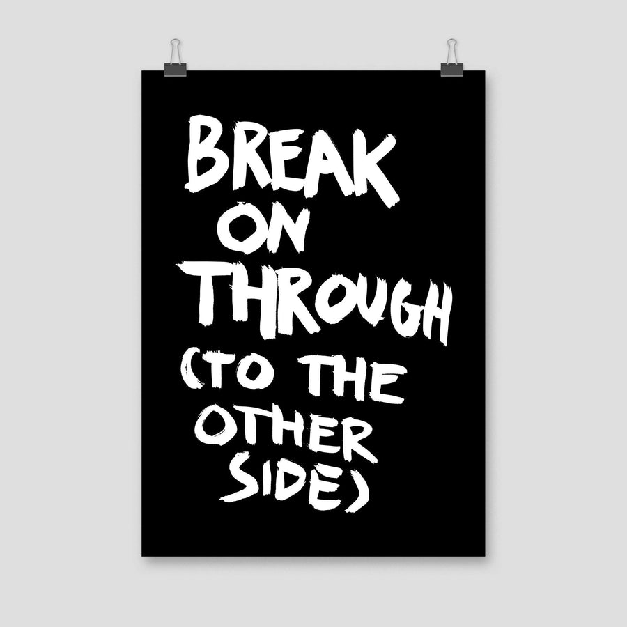 Break On Through (To The Other Side), Poster, Black - Pop Music Wisdom