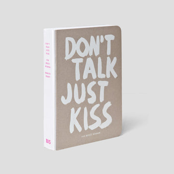 Don’t Talk Just Kiss, Book - Pop Music Wisdom