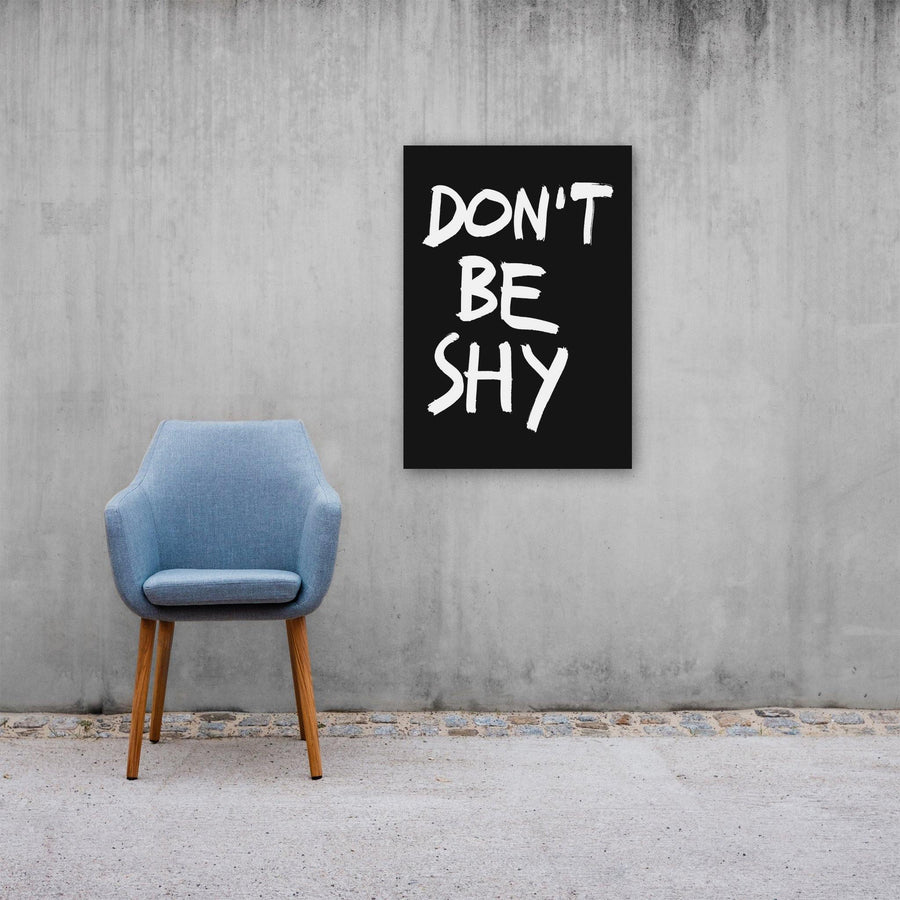 Don’t Be Shy, Poster, Black - Pop Music Wisdom