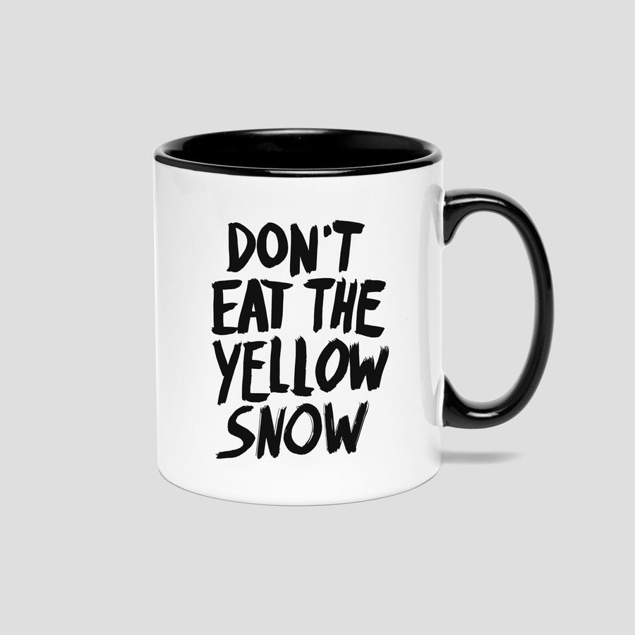 Don’t Eat The Yellow Snow, Mug
