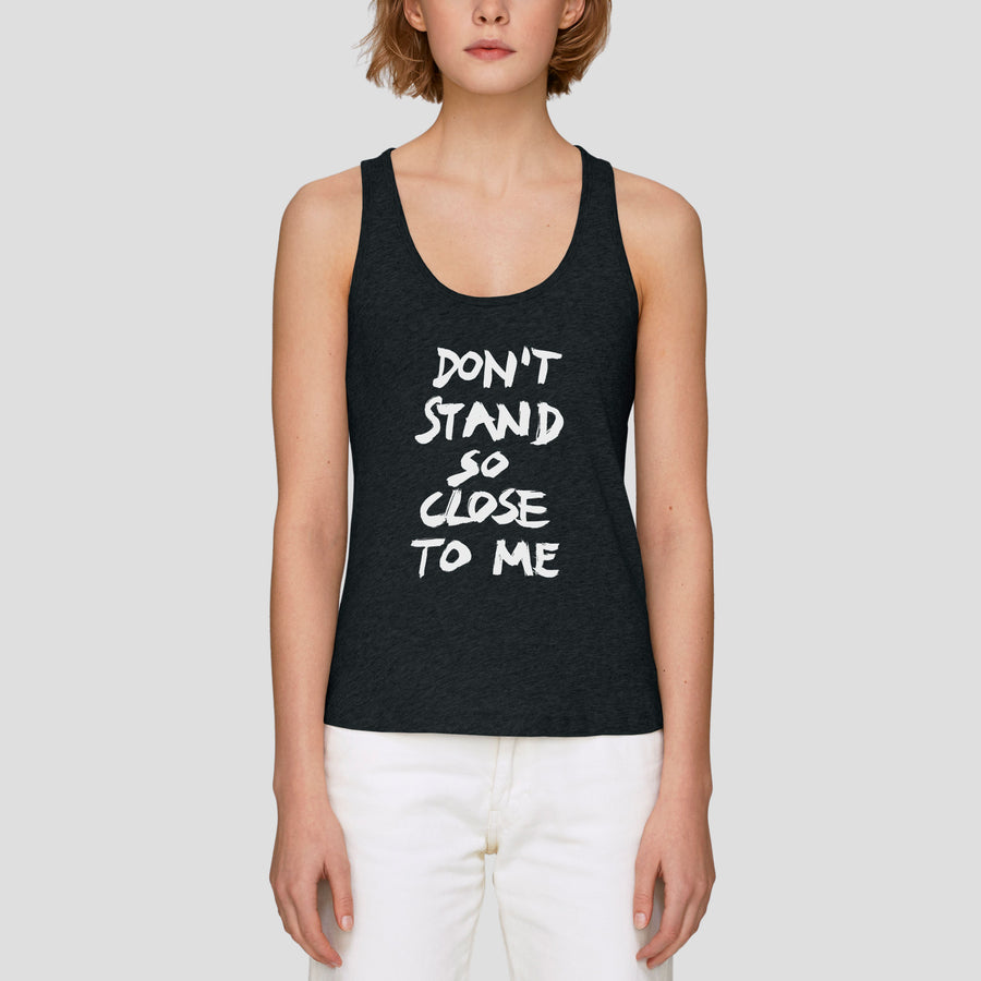 Don’t Stand So Close To Me, Women’s Tank Top