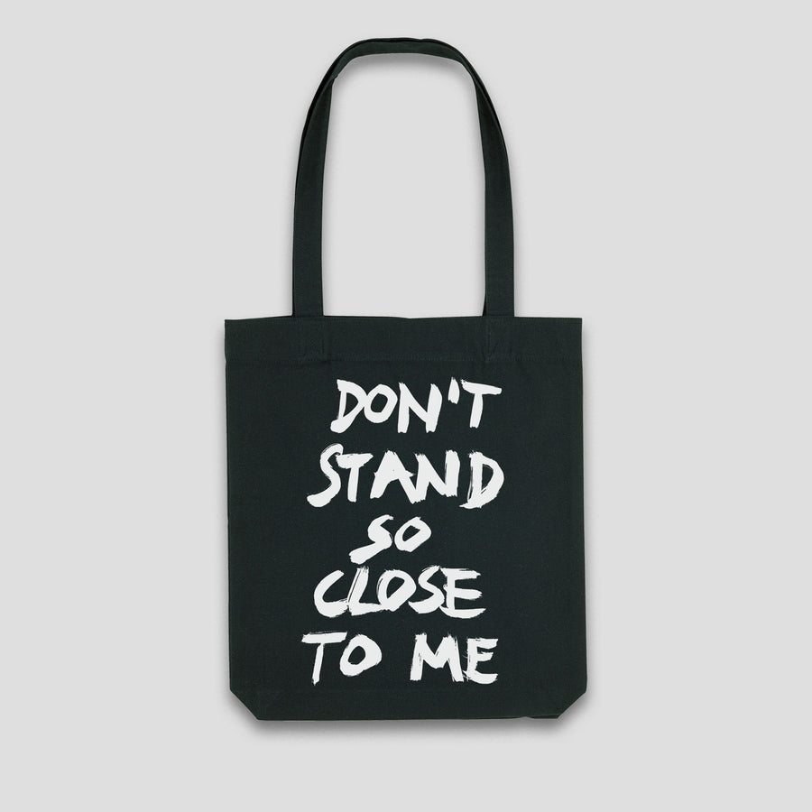 Don’t Stand So Close To Me, Tote Bag