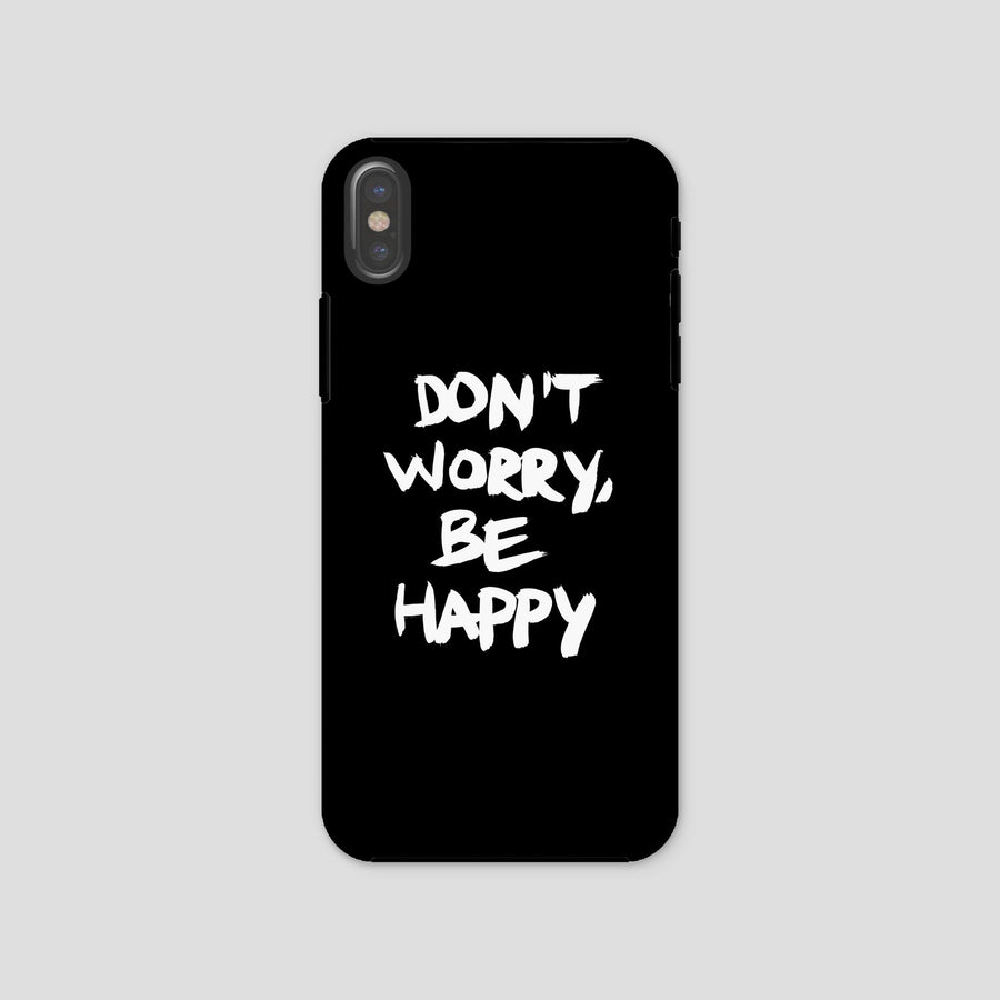 Don’t Worry, Be Happy, Phone Case, Black - Pop Music Wisdom