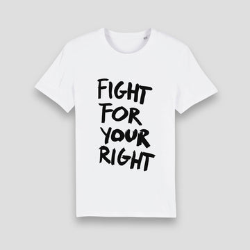 Fight For Your Right, T-Shirt