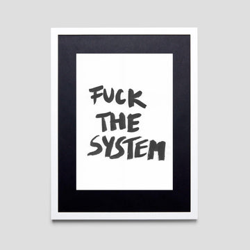 Fuck The System, Original - Pop Music Wisdom