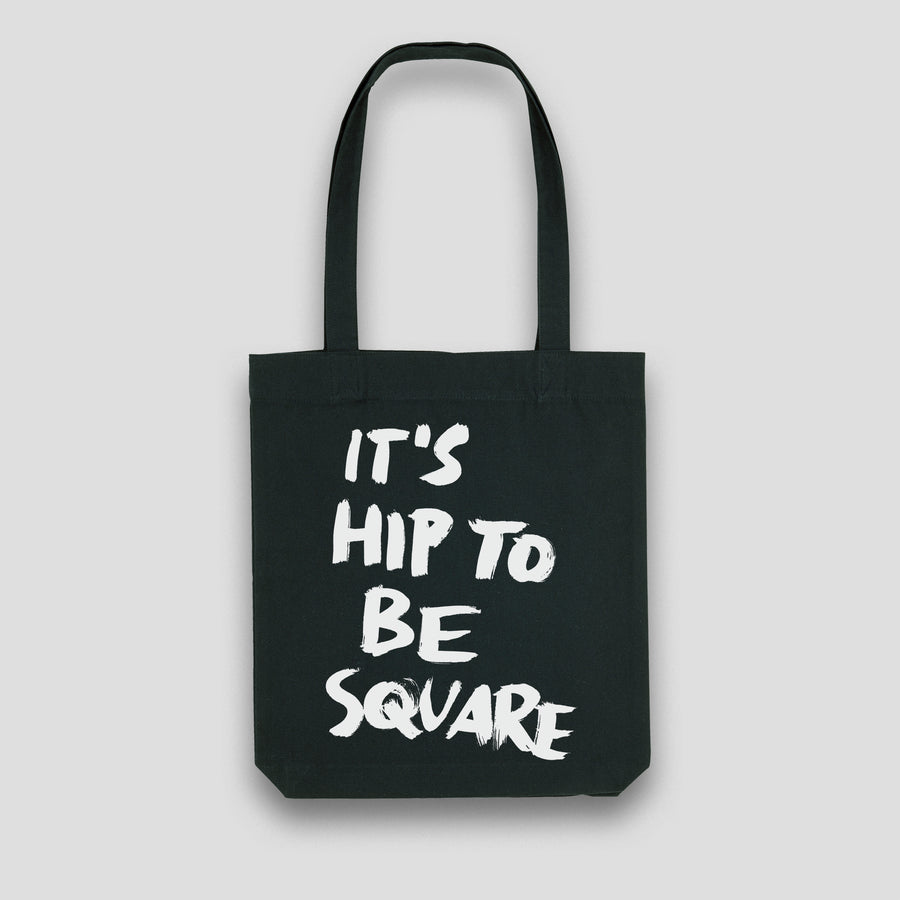 It’s Hip To Be Square, Tote Bag