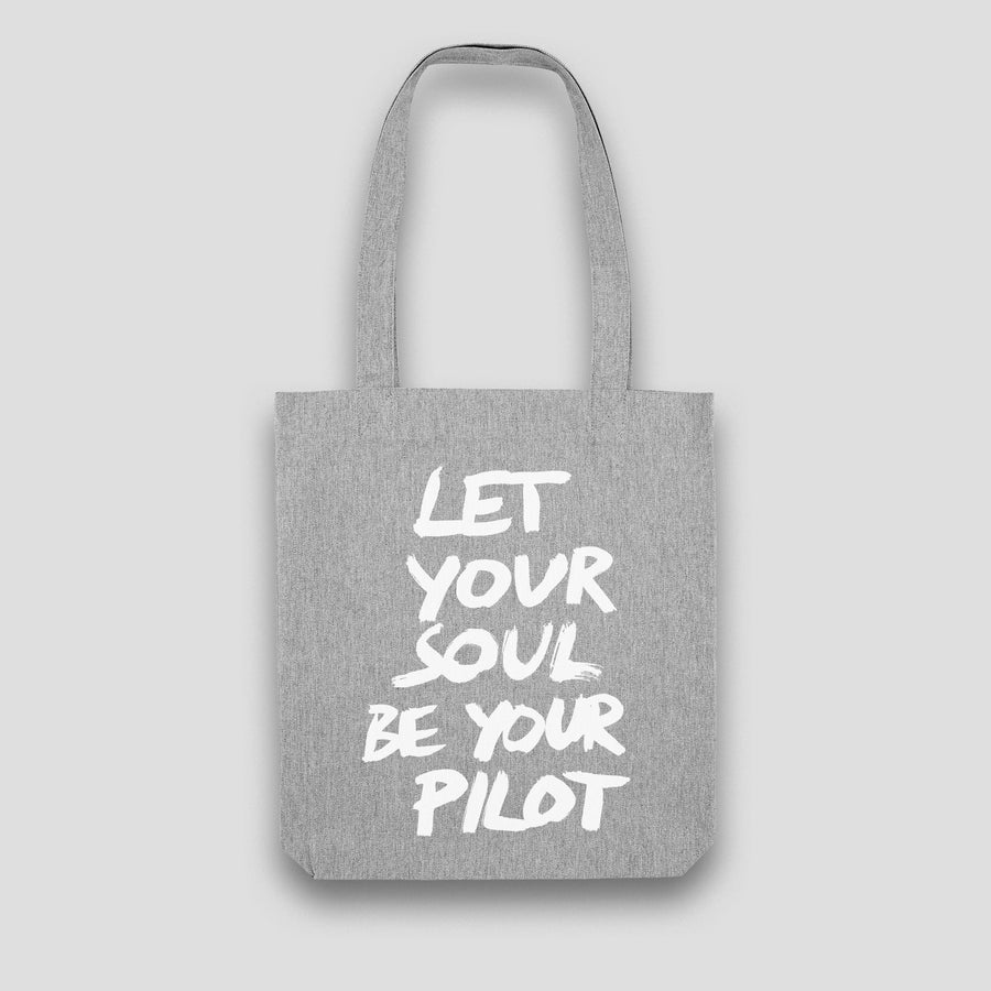 Let Your Soul Be Your Pilot, Tote Bag