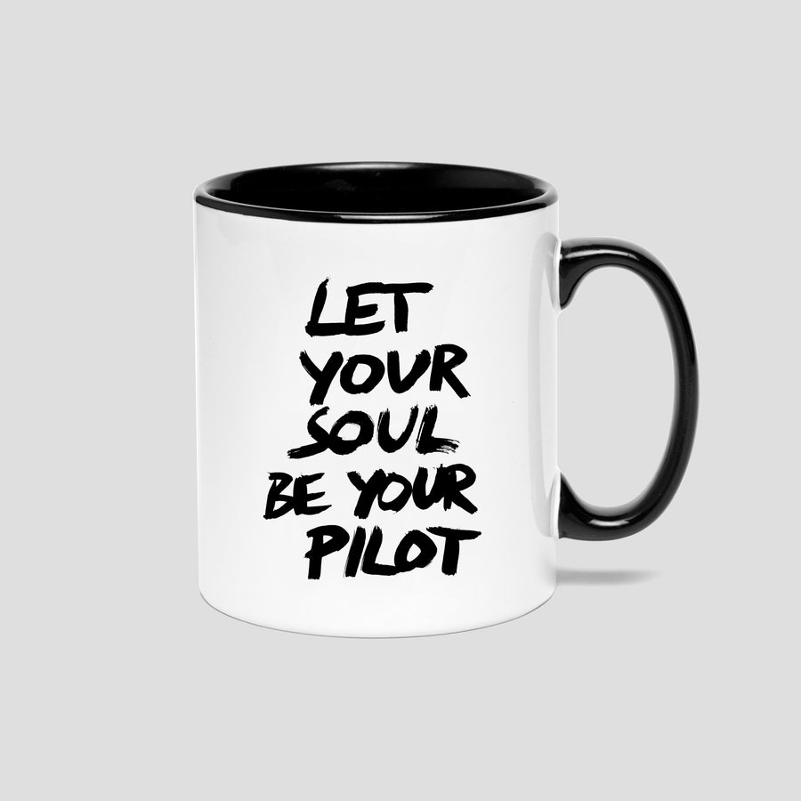 Let Your Soul Be Your Pilot, Mug