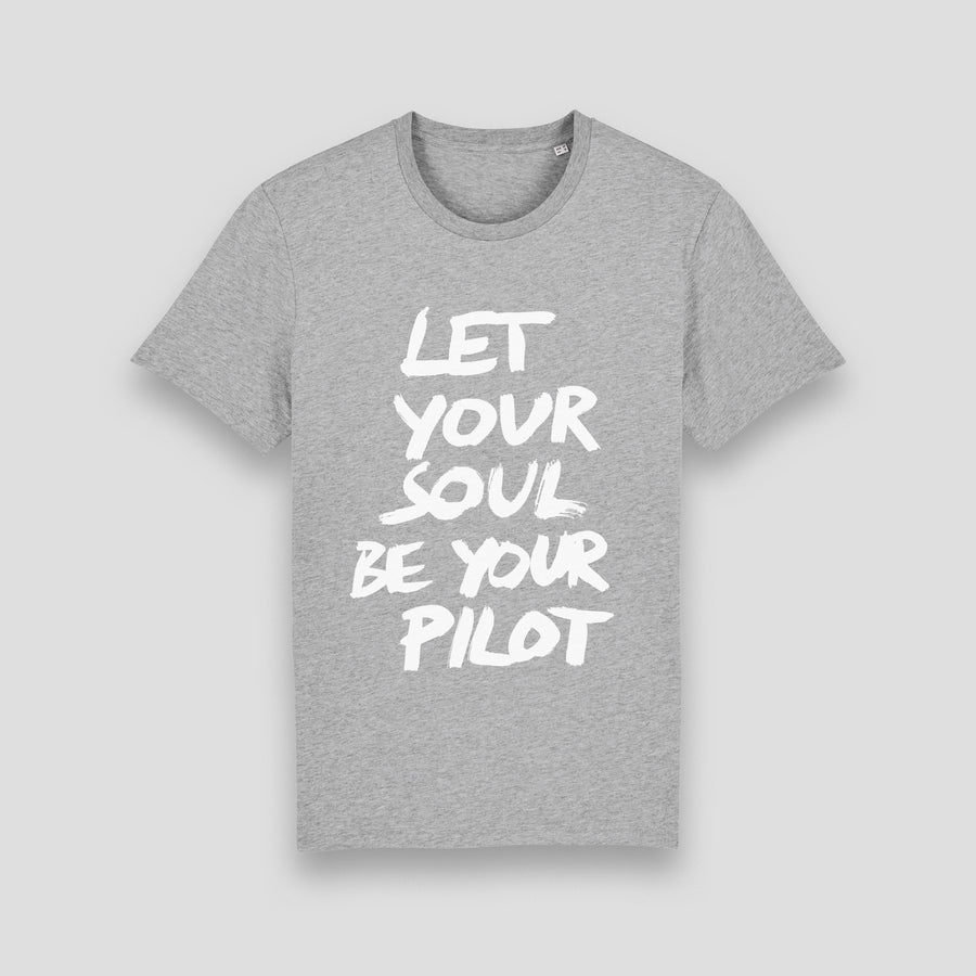 Let Your Soul Be Your Pilot, T-Shirt
