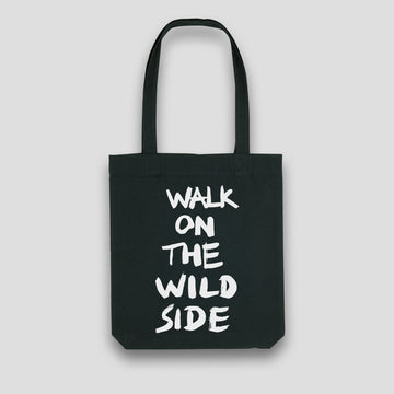 Walk On the Wild Side, Tote Bag