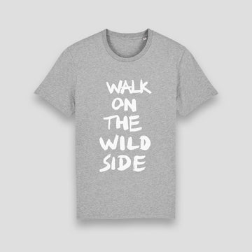 Walk On The Wild Side, T-Shirt